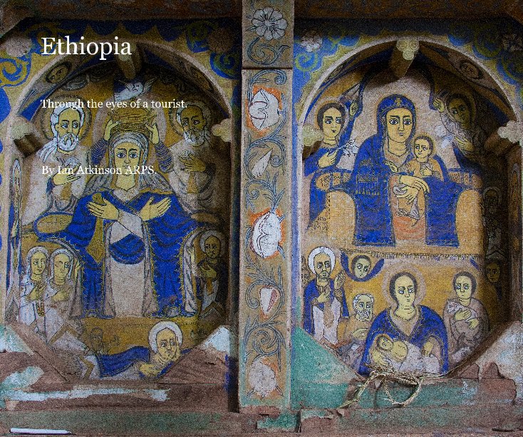 Ver Ethiopia por Ian Atkinson ARPS.