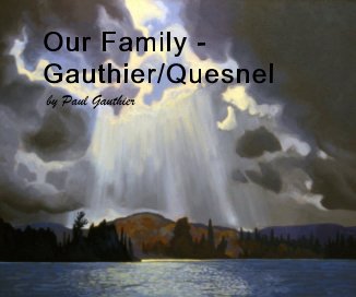 Our Family - Gauthier/Quesnel book cover