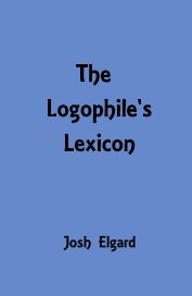 The Logophile's Lexicon book cover