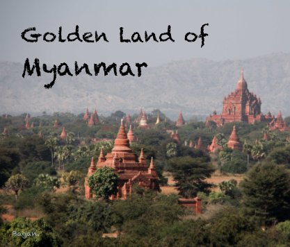 Golden land of Myanmar book cover
