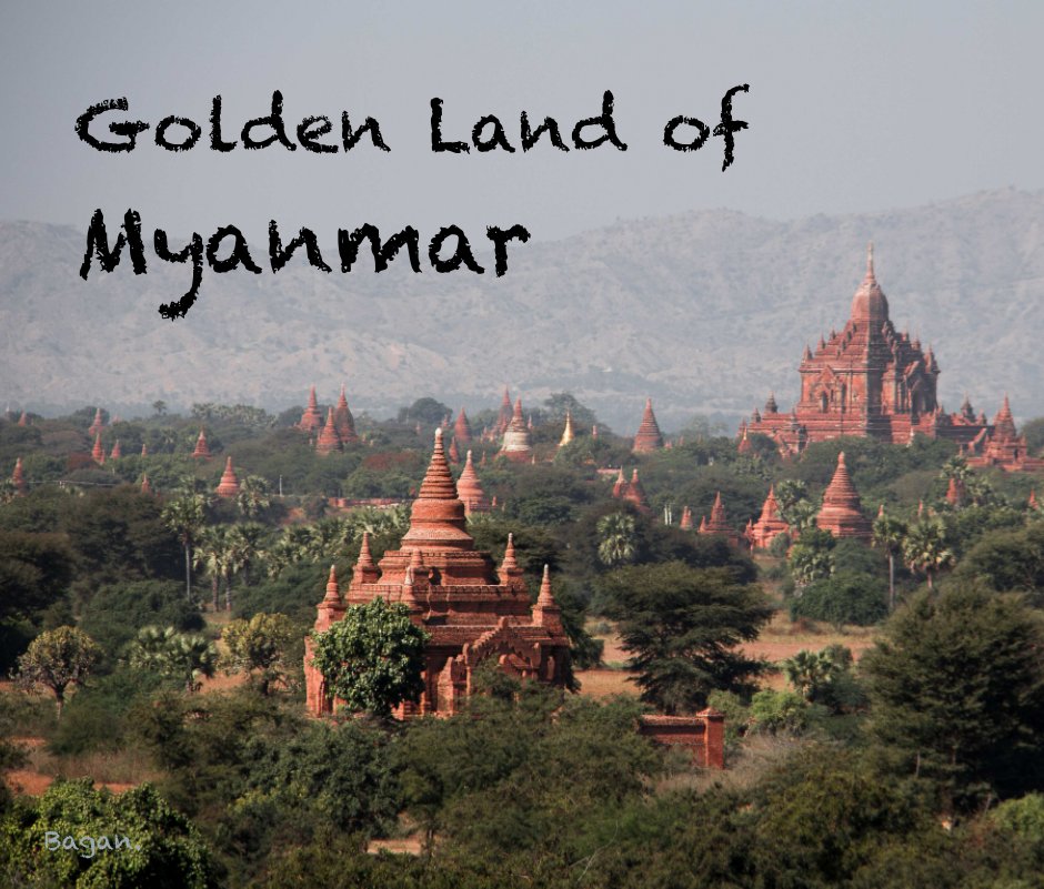 View Golden land of Myanmar by Pascal Carrion