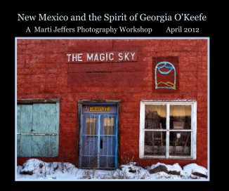 New Mexico and the Spirit of Georgia O'Keefe book cover