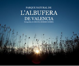 PARQUE NATURAL DE L'ALBUFERA DE VALENCIA book cover