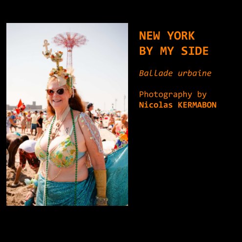 View New York by my side - Square by Nicolas Kermabon