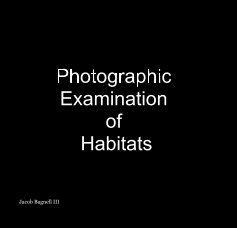 Photographic Examination of Habitats book cover