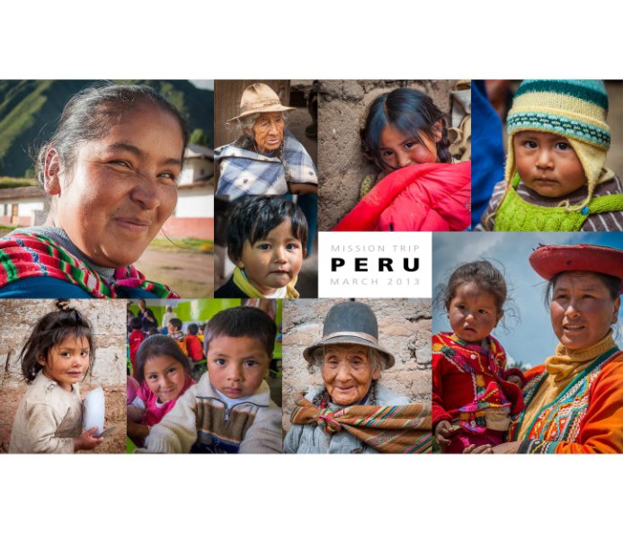 Ver Mission Trip PERU (soft) por Kent Weakley