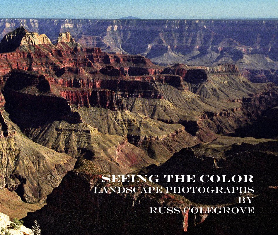 View Seeing the Color by Russ Colegrove