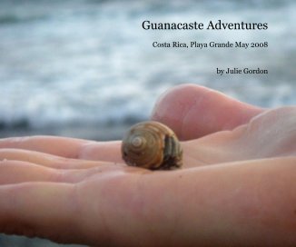 Guanacaste Adventures book cover