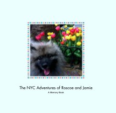 The NYC Adventures of Roscoe and Jamie book cover