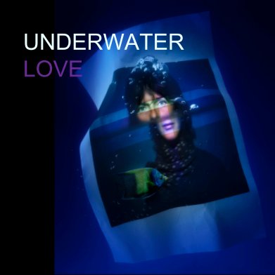UNDERWATER LOVE book cover