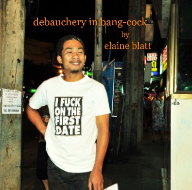 debauchery in bang-cock by elaine blatt book cover