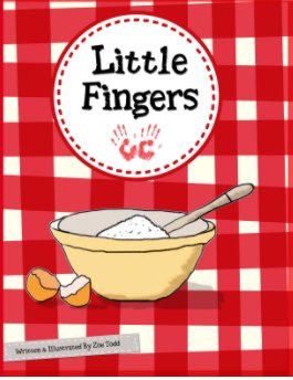 Little Fingers Cooking Book book cover