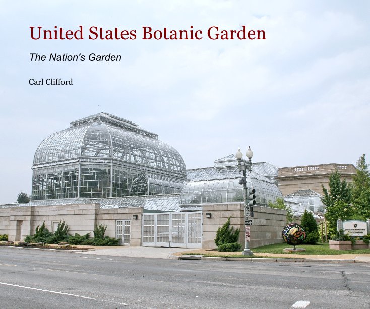 United States Botanic Garden nach Carl Clifford anzeigen