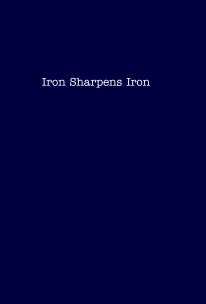 Iron Sharpens Iron book cover