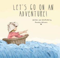 Let's Go on an Adventure! (Hardback) book cover