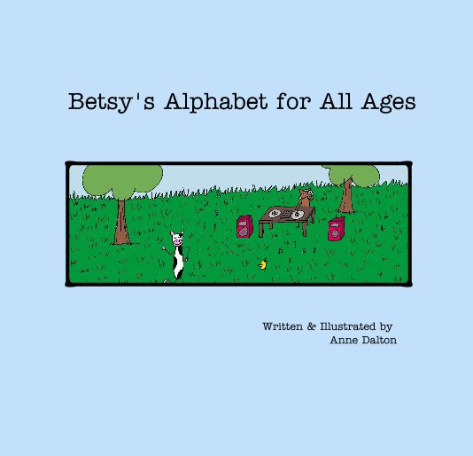 Visualizza Betsy's Alphabet for All Ages di A. Dalton