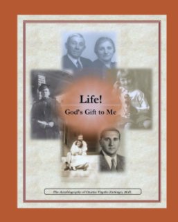 Life! God's Gift to Me book cover