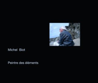 Michel  Biot book cover