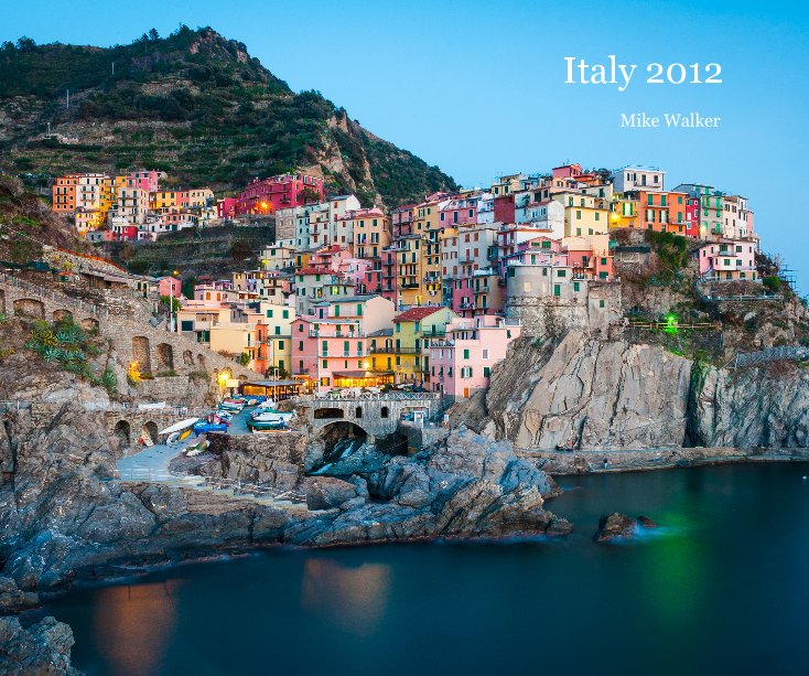 Ver Italy 2012 por Mike Walker