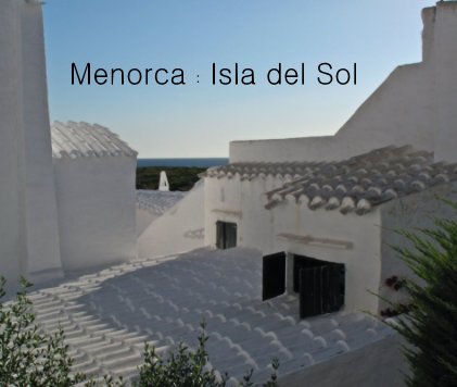 Menorca : Isla del Sol book cover