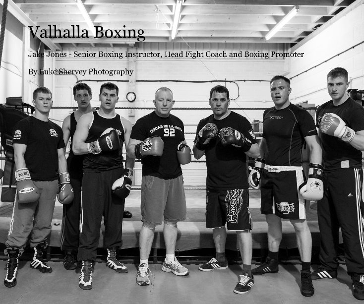 Bekijk Valhalla Boxing op Luke Shervey Photography
