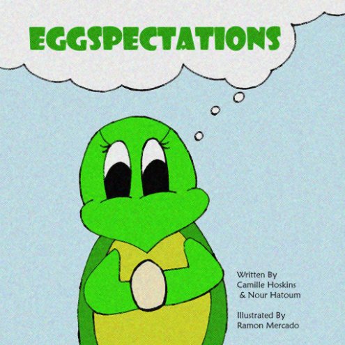 View Eggspectations by Camille, Nour & Ramon