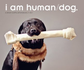 i am human/dog. book cover