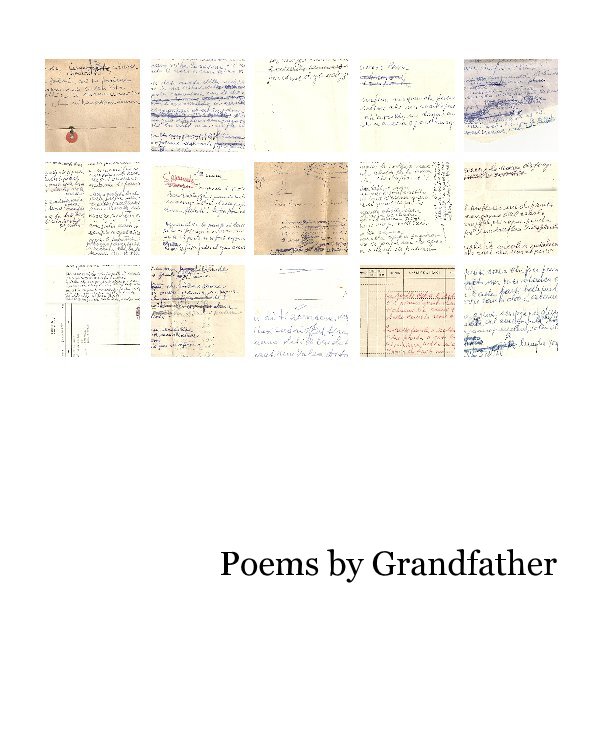 View Poems by Grandfather by Federico Gaffino