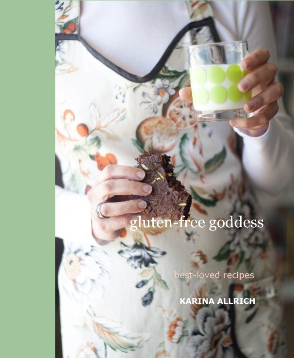 Visualizza Gluten-Free Goddess di Karina Allrich