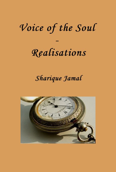 View Voice of the Soul - Realisations by Sharique Jamal