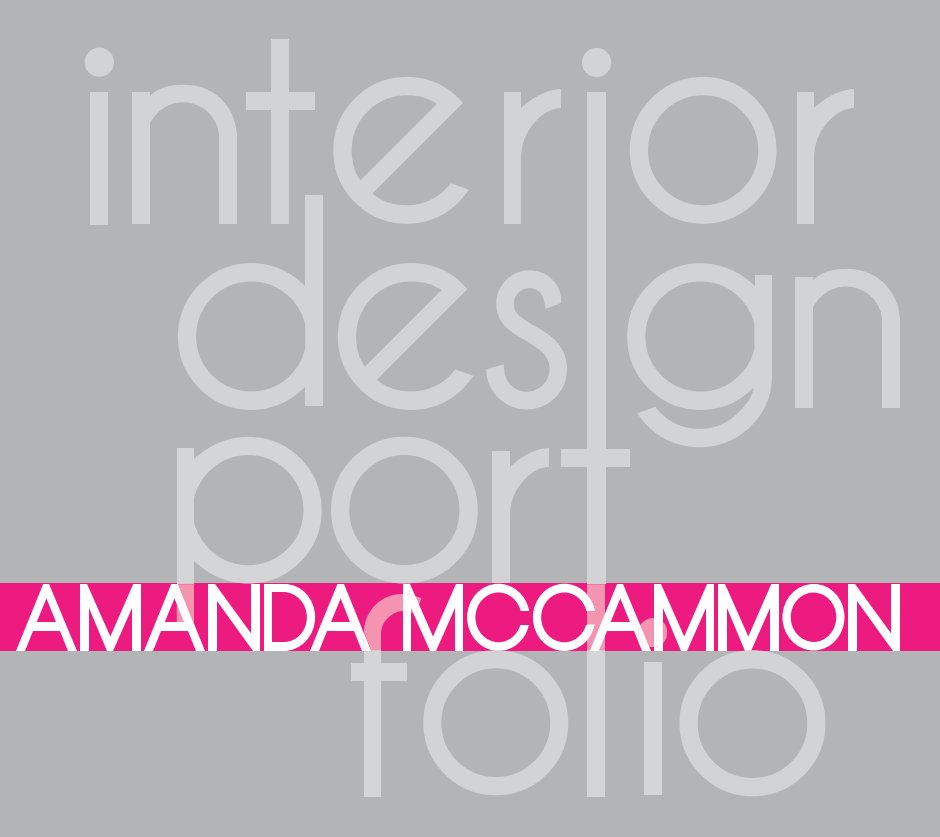 View Interior Design Portfolio by Amanda McCammon