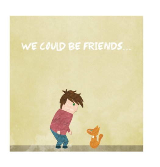View We Could Be Friends by Victoria Hobbs