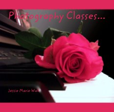 Photography Classes... book cover