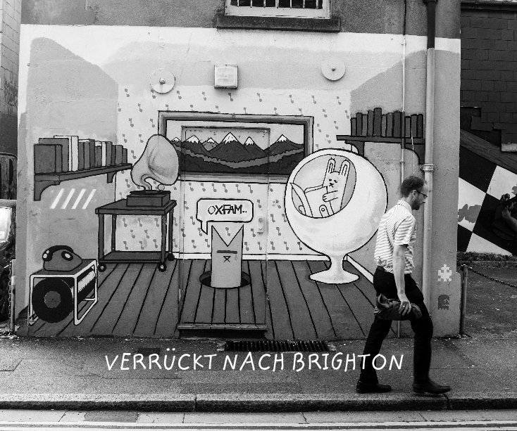 View Verrückt nach Brighton by Ulrike König