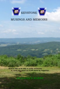 KEYSTONE MUSINGS AND MEMOIRS book cover