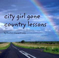 city girl gone country lessons book cover
