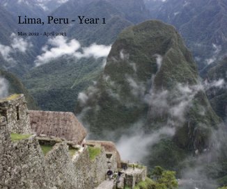 Lima, Peru - Year 1 book cover