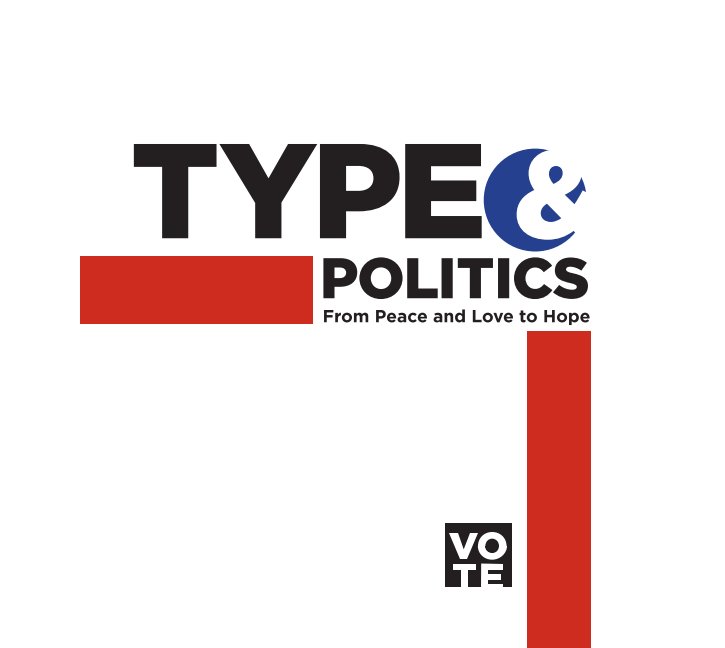 View Type and Politics by Jenna Palermo