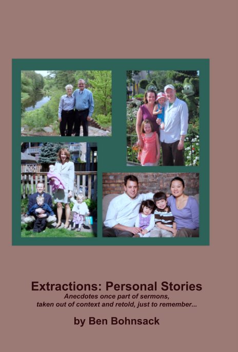 View Extractions: Personal Stories by Ben Bohnsack