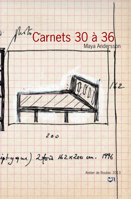 View Carnets 30 à 36 by Maya Andersson