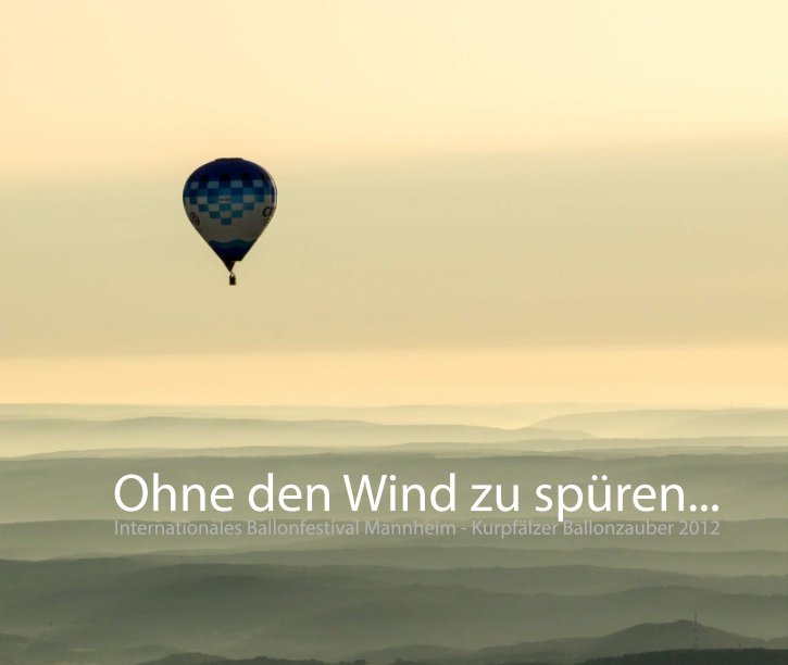 Ver Ohne den Wind zu spüren .... por Rainer Grohmann