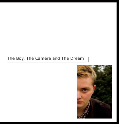 The Boy The Camera and The Dream book cover