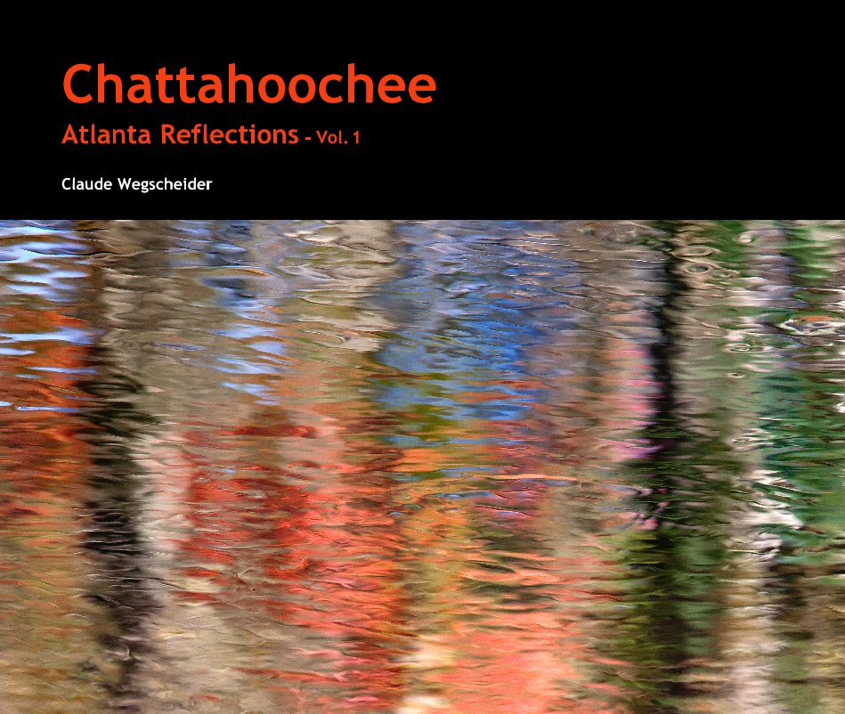 View Chattahoochee by Claude Wegscheider