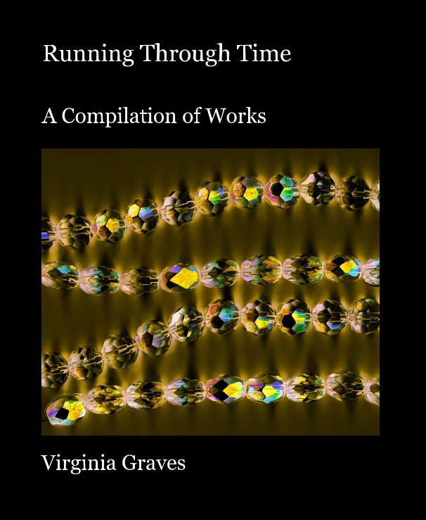 Ver Running Through Time por Virginia Graves