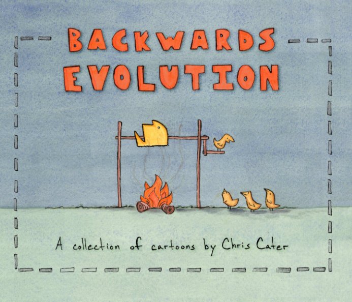 View Backwards Evolution by Chris Cater