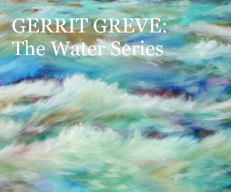 GERRIT GREVE: The Water Series book cover