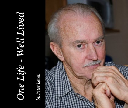 One Life - Well Lived book cover