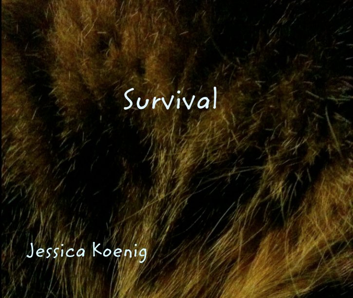 View Survival by Jessica Koenig