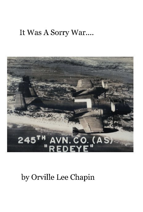 Ver It Was A Sorry War.... por Orville Lee Chapin