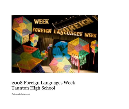 2008 Foreign Languages Week Taunton High School book cover